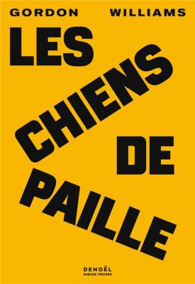les-chiens-de-paille