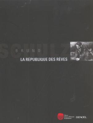 bruno-schulz-la-republique-des-reves-le-catalogue-de-l-exposition