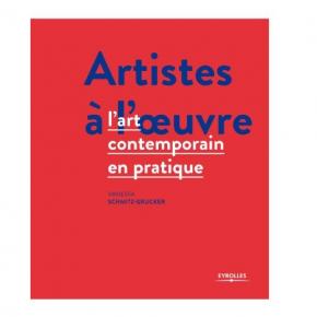 artistes-À-l-oeuvre-l-art-contemporain-en-pratique