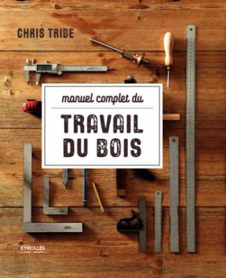 manuel-complet-du-travail-du-bois