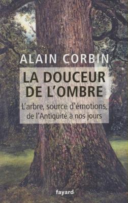 la-douceur-de-l-ombre-l-arbre-source-d-emotions-de-l-antiquite-a-nos-jours