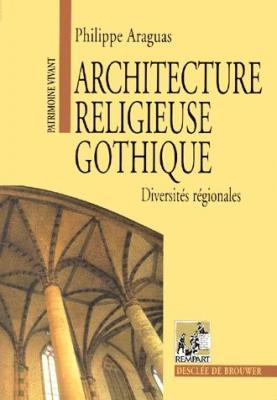 architecture-religieuse-gothique-diversites-regionales