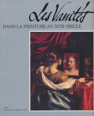 les-vanites-dans-la-peinture-au-17eme-siecle-