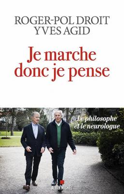 je-marche-donc-je-pense-le-philosophe-et-le-neurologue