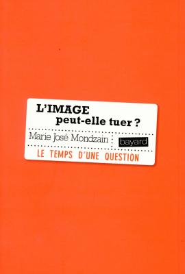 l-image-peut-elle-tuer-