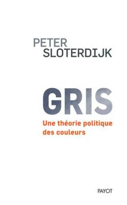 gris-une-theorie-politique-des-couleurs