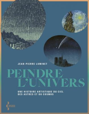 peindre-l-univers-une-histoire-artistique-du-ciel-des-astres-et-du-cosmos