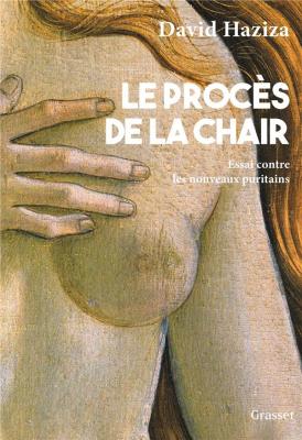 le-proces-de-la-chair-essai-contre-les-nouveaux-puritains