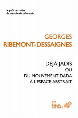 dEja-jadis-ou-du-mouvement-dada-À-l-espace-abstrait