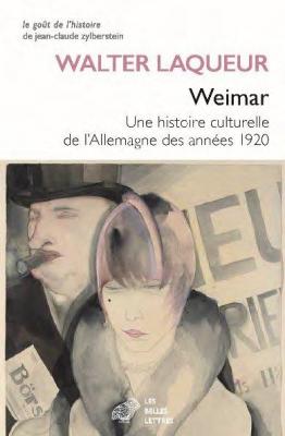 weimar-une-histoire-culturelle-de-l-allemagne-des-annees-1920