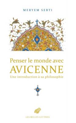 penser-le-monde-avec-avicenne-une-introduction-a-sa-philosophie