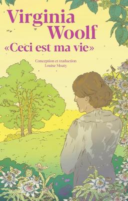 virginia-woolf-ceci-est-ma-vie