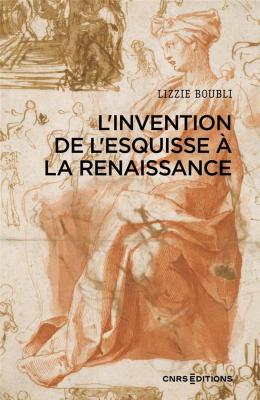 l-invention-de-l-esquisse-a-la-renaissance