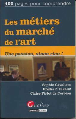 les-metiers-du-marche-de-l-art-une-passion-sinon-rien-!