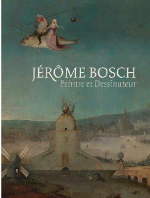 jErOme-bosch-peintre-et-dessinateur-catalogue-raisonnE