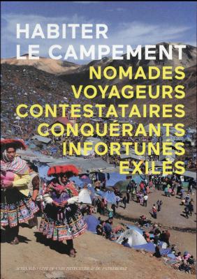 habiter-le-campement-nomades-voyageurs-contestataires-conquerants-infortunes-exiles-illust