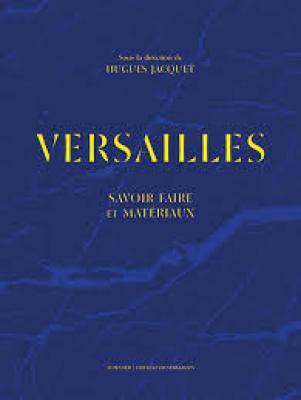 versailles-savoir-faire-et-matEriaux