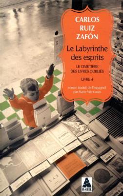 le-cimetiere-des-livres-oublies-t04-le-labyrinthe-des-esprits-le-cimetiere-des-livres-oublies