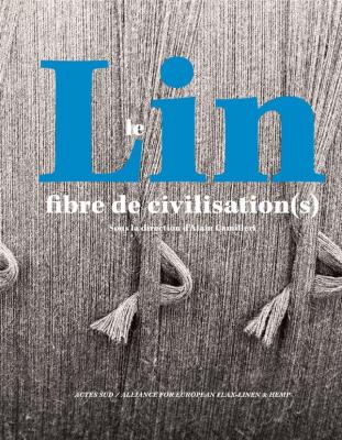 le-lin-fibre-de-civilisation-s-