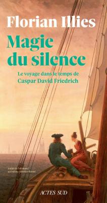magie-du-silence-le-voyage-dans-le-temps-de-caspar-david-friedrich