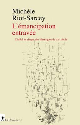l-emancipation-entravee-l-ideal-au-risque-des-ideologies-du-xxe-siecle