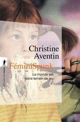 feminispunk-le-monde-est-notre-terrain-de-jeu