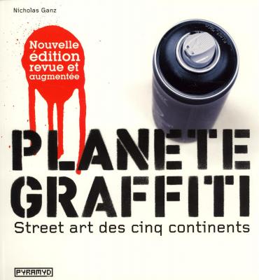planete-graffiti-street-art-des-cinq-continents-ne-
