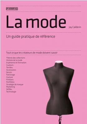 la-mode-un-guide-pratique-de-reference