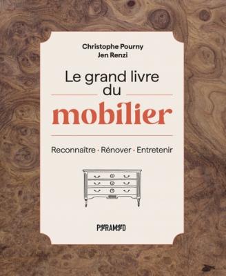 le-grand-livre-du-mobilier-reconnaitre-renover-entrete