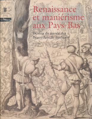 renaissance-et-manierisme-aux-pays-bas-dessins-du-musee-des-beaux-arts-de-budapest