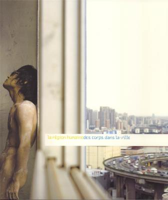 la-region-humaine-des-corps-dans-la-ville