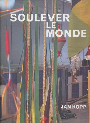 jan-kopp-soulever-le-monde