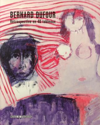 bernard-dufour-retrospective-en-40-tableaux
