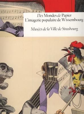 des-mondes-de-papier-l-imagerie-populaire-de-wissembourg