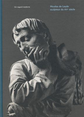 nicolas-de-leyd-sculpteur-du-xveme-siecle