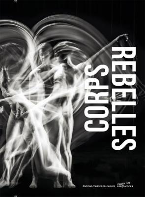 corps-rebelles