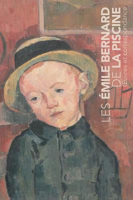 les-andrE-maire-Emile-bernard-de-la-piscine-oeuvres-et-correspondance