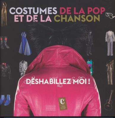 dEshabillez-moi-!-costumes-de-la-pop-et-de-la-chanson