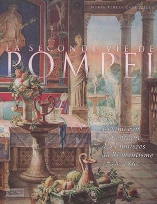 la-seconde-vie-de-pompEi-renouveau-de-l-antique-des-lumiEres-au-romantisme-1738-1860