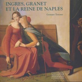 ingres-granet-et-la-reine-de-naples