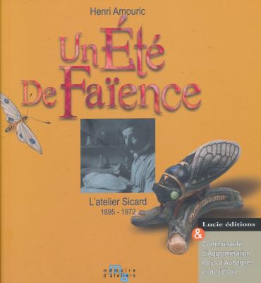 un-ete-de-faience-l-atelier-sicard-1895-1972