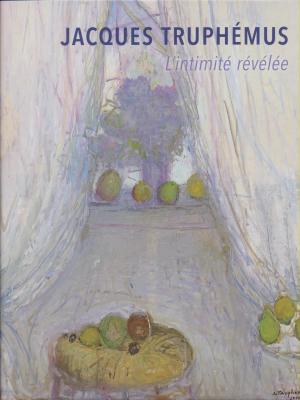 jacques-truphEmus-l-intimitE-rEvElEe