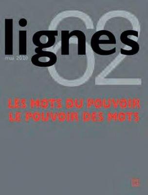 revue-lignes-n°-62-les-mots-du-pouvoir-le-pouvoir-des-mots