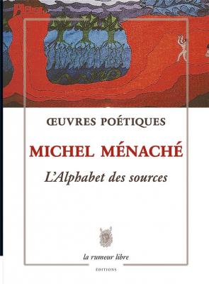 l-alphabet-des-sources-oeuvres-poetiques