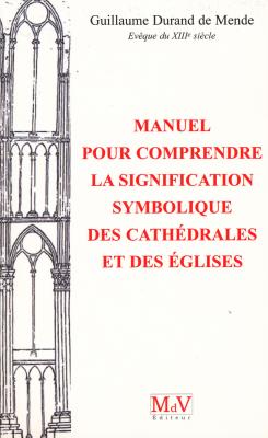 manuel-pour-comprendre-la-signification-symbolique-des-cathedrales-et-eglises