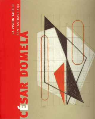 cesar-domela-la-vision-tactile