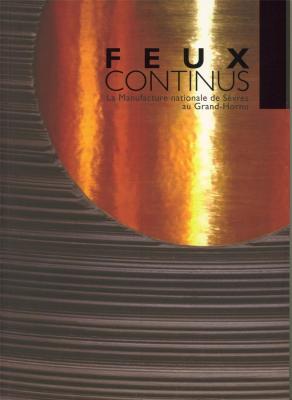 feux-continus-la-manufacture-nationale-de-sevres-au-grand-hornu-francais-anglais