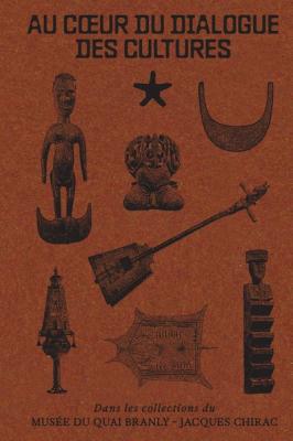 au-coeur-du-dialogue-des-cultures-dans-les-collections-du-musee-du-quai-branly-jacques-chirac