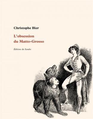 l-obsession-du-matto-grosso
