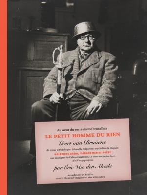 au-coeur-du-surrealisme-bruxellois-le-petit-homme-du-rien-geert-van-bruaene